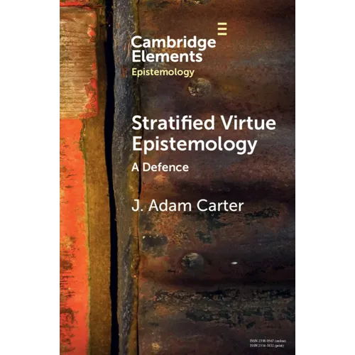 Stratified Virtue Epistemology