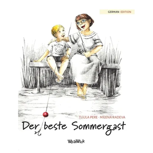 Der beste Sommergast: German Edition of "The Best Summer Guest"