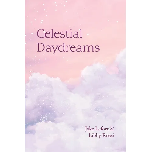 Celestial Daydreams