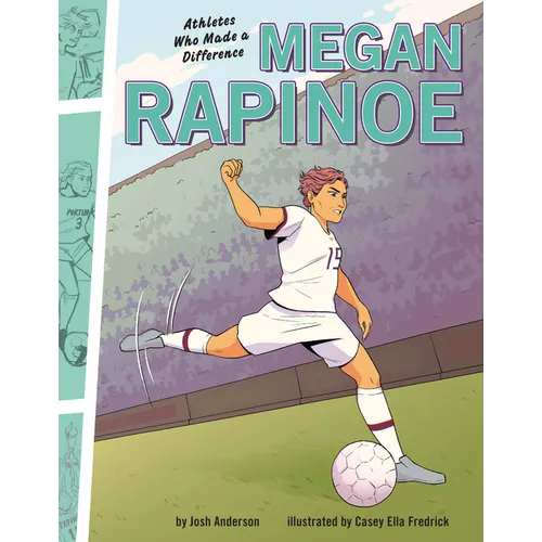 Megan Rapinoe: Athletes Who Made a Difference