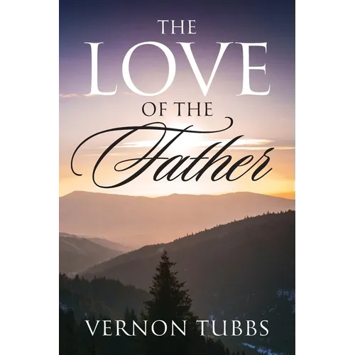 The Love Of The Father