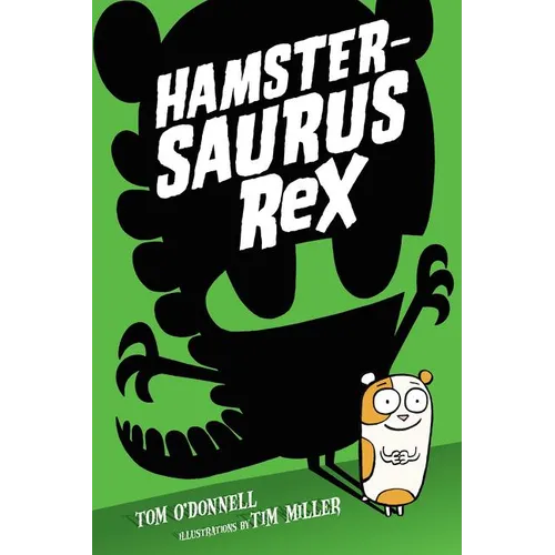Hamstersaurus Rex