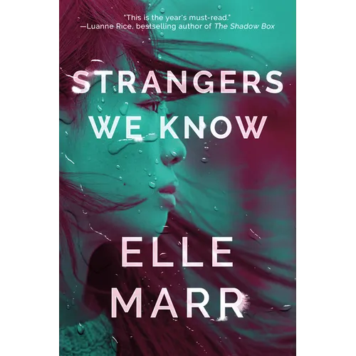 Strangers We Know