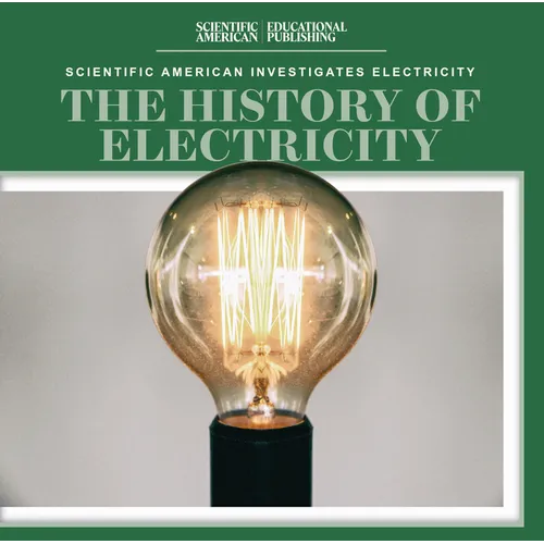 The History of Electricity