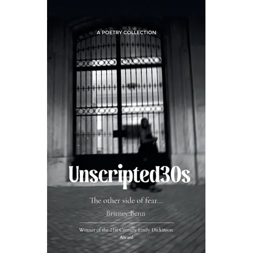Unscripted30s The Other Side of Fear....