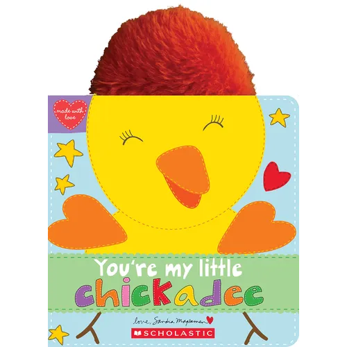 You're My Little Chickadee