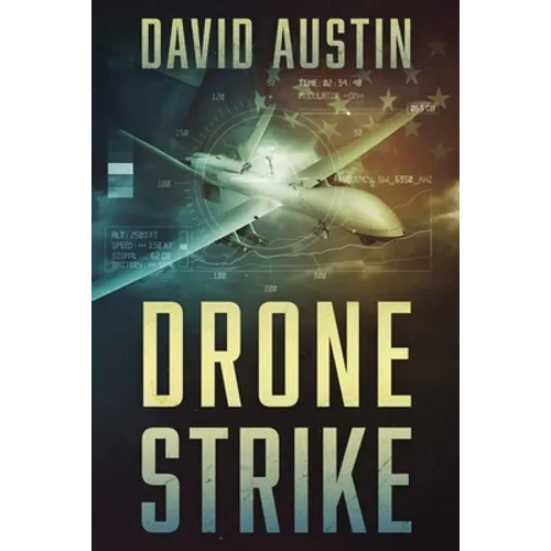 Drone Strike: A Joe Matthews Thriller