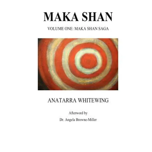 Maka Shan: Volume One: Maka Shan Saga