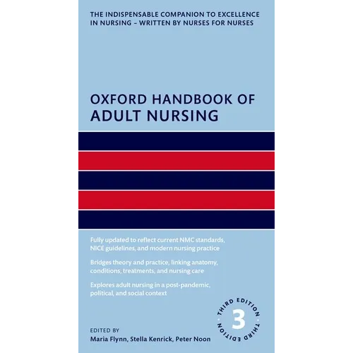 Oxford Handbook of Adult Nursing