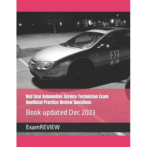Red Seal Automotive Service Technician Exam Unofficial Practice Review Questions