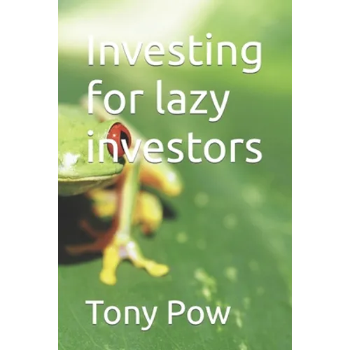 Investing for lazy investors