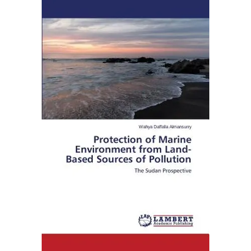 Protection of Marine Environment from Land-Based Sources of Pollution