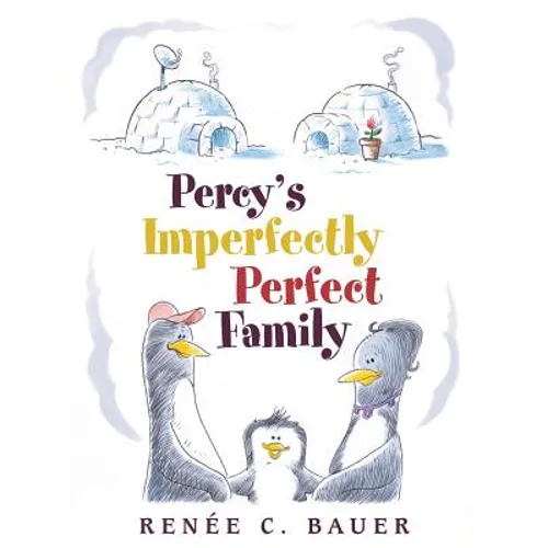 Percy's Imperfectly Perfect Family
