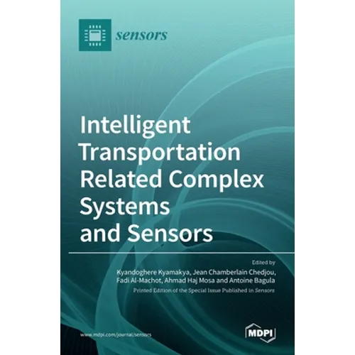 Intelligent Transportation Related Complex Systems and Sensors