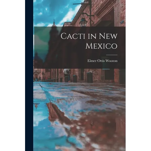 Cacti in New Mexico