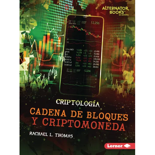 Cadena de Bloques Y Criptomoneda (Blockchain and Cryptocurrency)