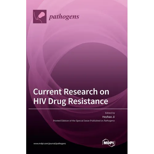 Current Research on HIV Drug Resistance
