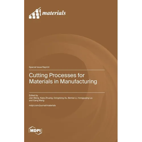 Cutting Processes for Materials in Manufacturing