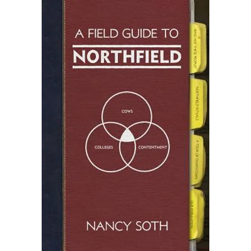 A Field Guide to Northfield