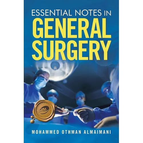 Essential Notes in General Surgery