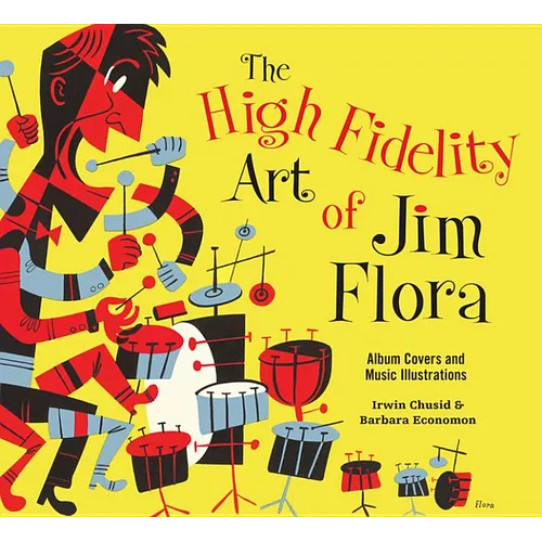 The High Fidelity Art of Jim Flora