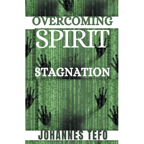 Overcoming Spirit Of Stagnation