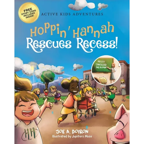 Hoppin' Hannah Rescues Recess!