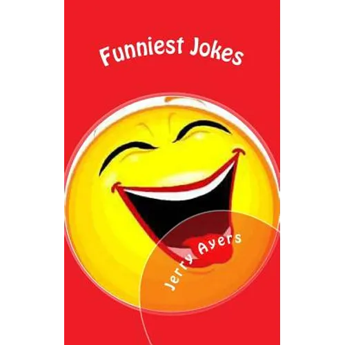Funniest Jokes: Funniest Jokes