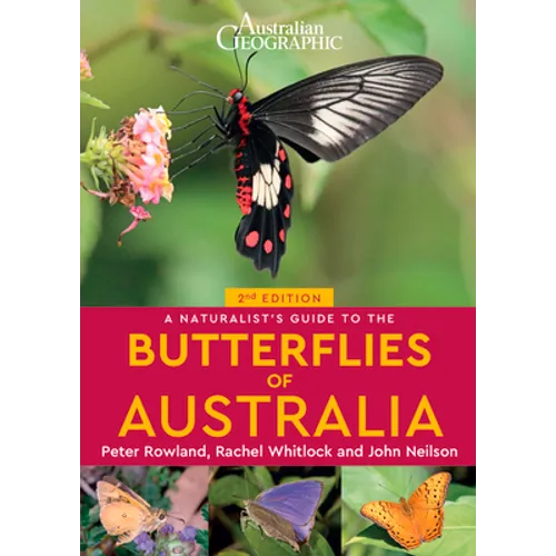 A Naturalist's Guide to the Butterflies of Australia (2nd)