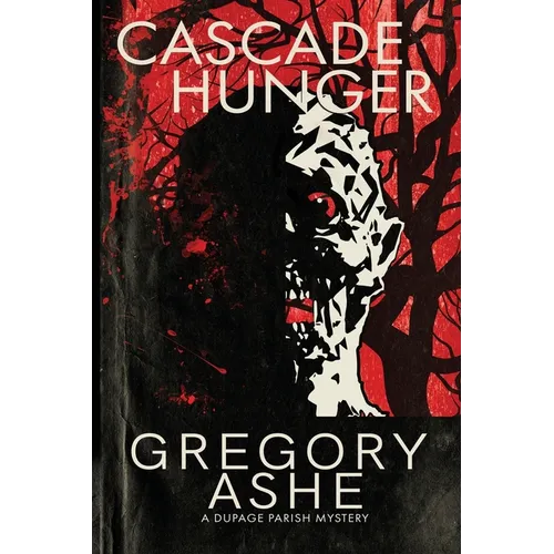 Cascade Hunger