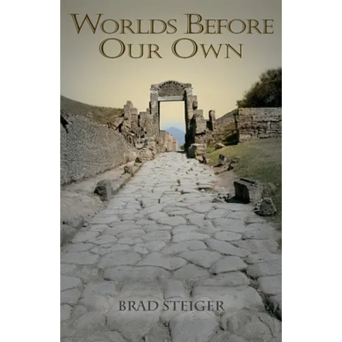 Worlds Before Our Own