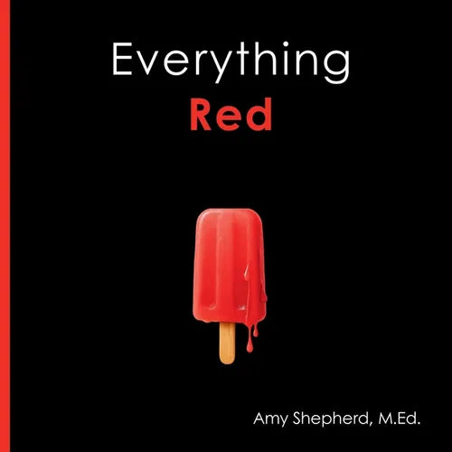 Everything Red: A playful concept-building book about color for every learner