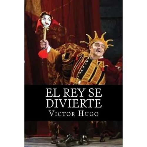 El Rey se Divierte