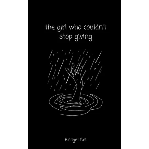 The girl who couldn't stop giving