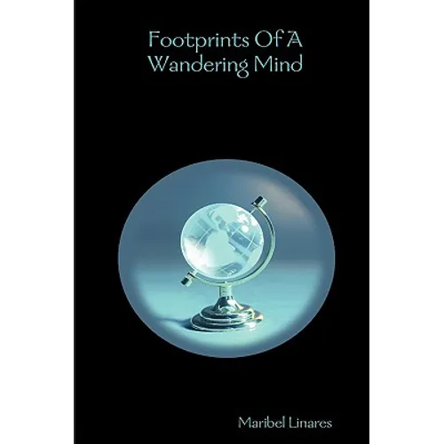 Footprints Of A Wandering Mind