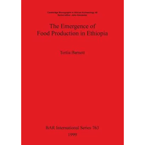 The Emergence of Food Production in Ethiopia