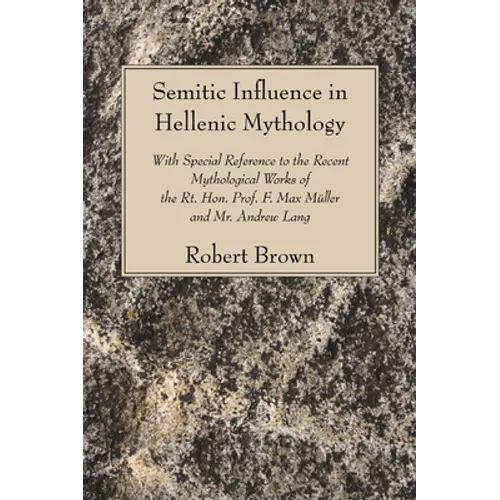 Semitic Influence in Hellenic Mythology