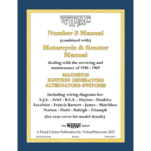 Wipac (Combined) Number 3 Manual and Motorcycle & Scooter Manual 1950-1969