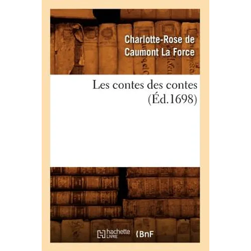 Les Contes Des Contes (Éd.1698)