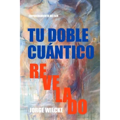 Tu Doble Cuántico Revelado: La Esencia de Tu Ser