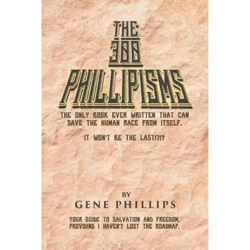The 300 Phillipisms