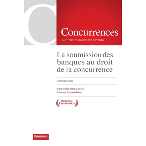 La soumission des banques au droit de la concurrence