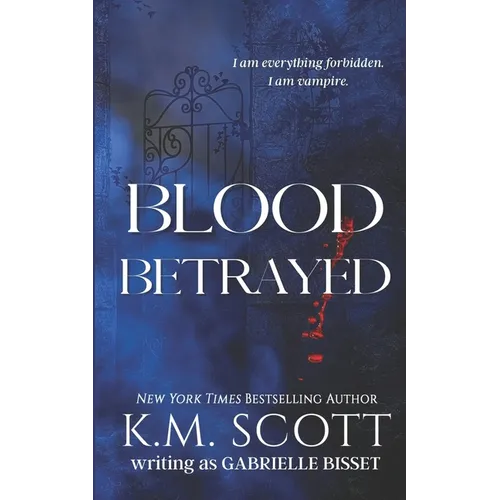 Blood Betrayed