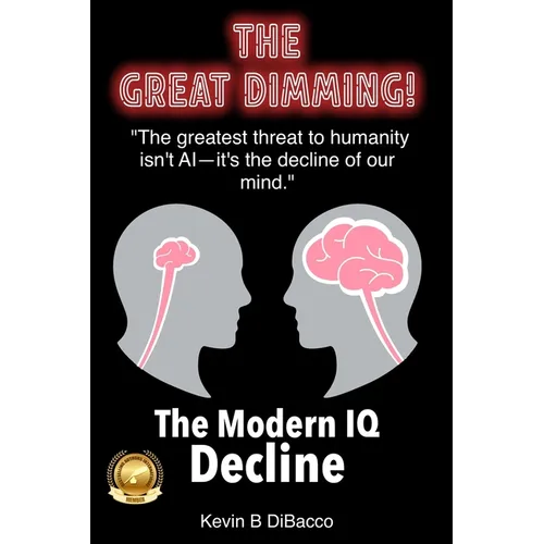 The Great Dimming