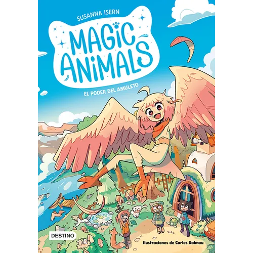 Magic Animals 1: El Poder del Amuleto / Magic Animals 1: The Power of the Amulet