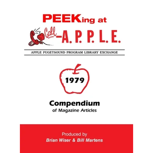 Peeking at Call-A.P.P.L.E. 1979: Compendium of Magazine Articles