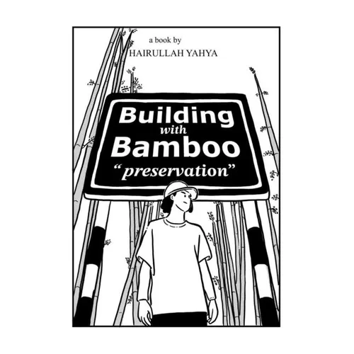 Building with Bamboo: Preservation