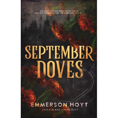 September Doves: Jackals and Vipers Duet