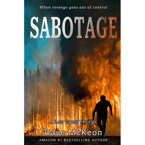 Sabotage: A Lou Gault Thriller