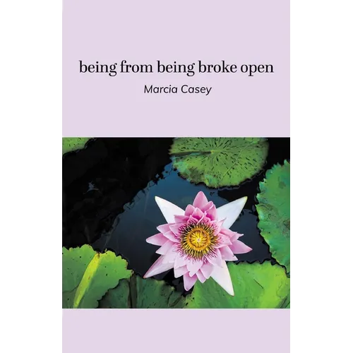 being from being broke open